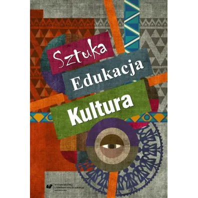 Sztuka edukacja kultura - Urszula Szu�cik, Red Ewa  Linkiewicz