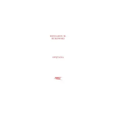 Op�tana - Beniamin M. Bukowski