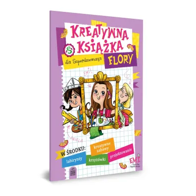 Kreatywna ksi��ka Flory. Emi i Tajny Klub Superdziewczyn