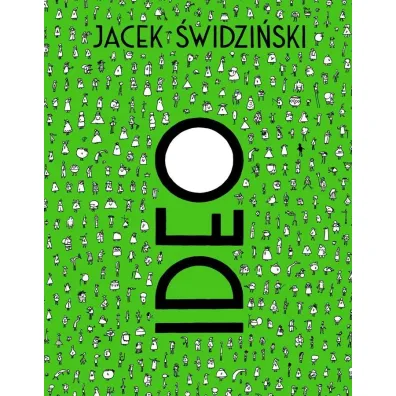 Ideo - Jacek �widzi�ski