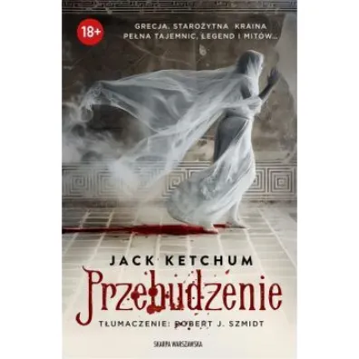 Przebudzenie - Jack Ketchum