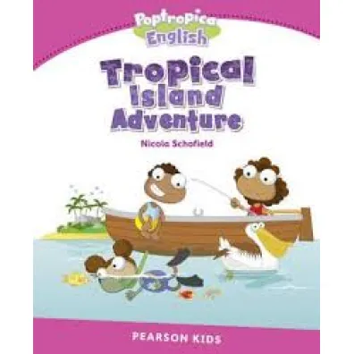 PEKR Tropical Island Adventure (2) POPTROPICA - Nicola Schofield
