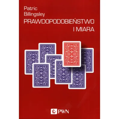 Prawdopodobie�stwo i miara - Patric Billingsley