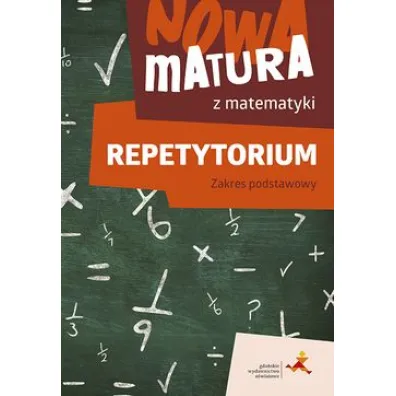 Repetytorium. Nowa matura z matematyki. Zakres podstawowy - Jacek Lech, Alina  Popio�ek, Jerzy  Radziewicz