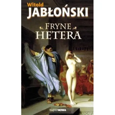 Fryne Hetera - Witold Jab�o�ski