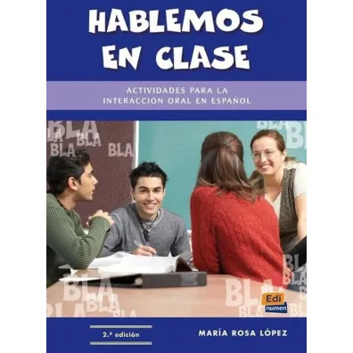 Hablemos en clase - Maria Rosa  Lopez