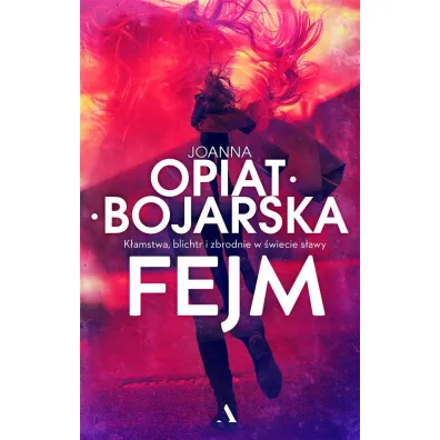 Fejm - Joanna Opiat-Bojarska