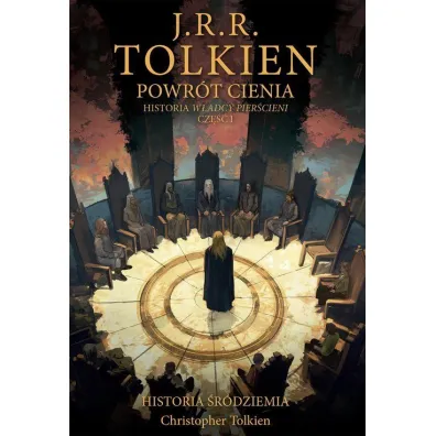 Powr�t Cienia 6 Historia �r�dziemia - J. R. R. Tolkien, Christopher Tolkien