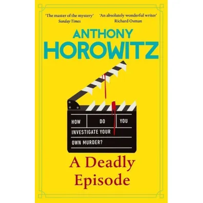 A Deadly Episode - Anthony Horowitz