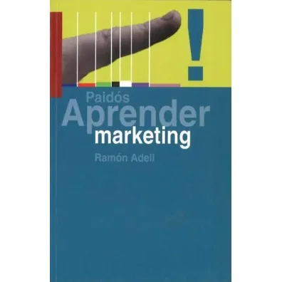 Aprender marketing - Ramon  Adell