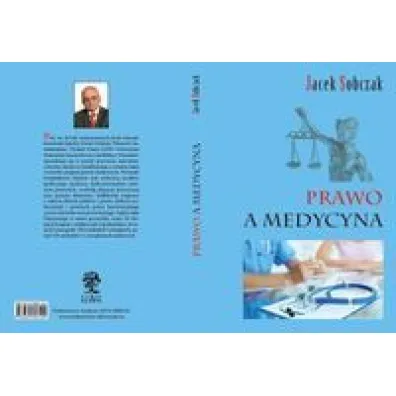 Prawo a medycyna - Jacek Sobczak