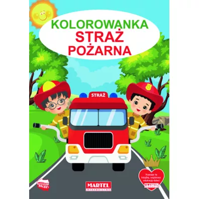 Kolorowanka Stra poarna - Hubert  Wodarczyk