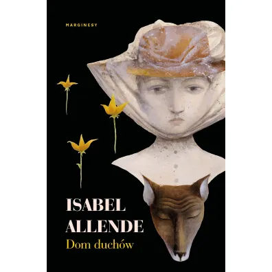 Dom duch�w - Isabel Allende