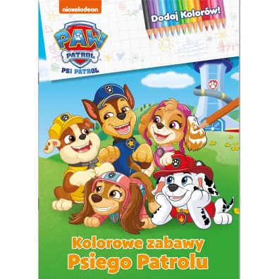 Psi Patrol. Dodaj kolorw 10. Kolorowe zabawy..
