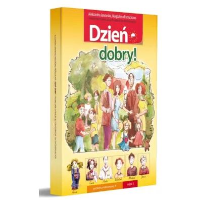 Dzie� dobry! Podr�cznik do nauki j�zyka polskiego dla obcokrajowc�w. Poziom A1. Cz�� 2 - Aleksandra Janowska, Magdalena Pastuch