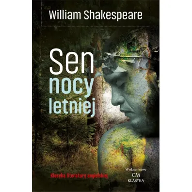 Sen nocy letniej - William Shakespeare