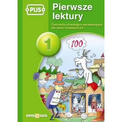 PUS Pierwsze lektury 1 �wiczenia utrwalaj�co-sprawdzaj�ce dla klas I-II