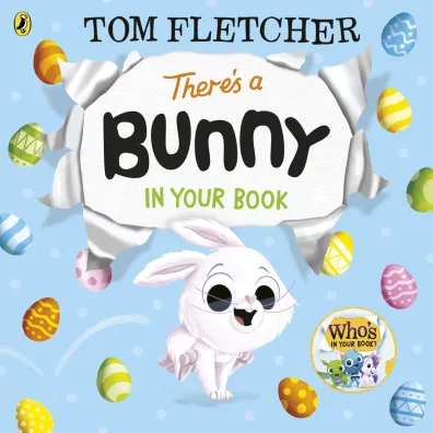 There`s a Bunny in Your Book - Tom Fletcher