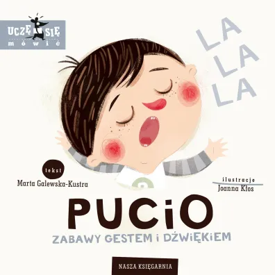 Pucio. Zabawy gestem i d�wi�kiem