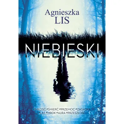 Niebieski - Agnieszka Lis
