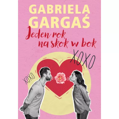 Jeden rok na skok w bok - Gabriela Garga�