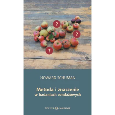 Metoda i znaczenie w badaniach sonda�owych - Howard Schuman
