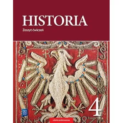 Historia. Zeszyt �wicze�. Klasa 4. Szko�a podstawowa - Ma�gorzata Lis