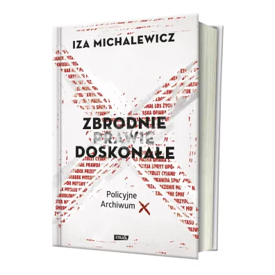 Zbrodnie prawie doskona�e. Policyjne Archiwum X
