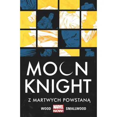 Marvel Now Z martwych powstan�. Moon Knight. Tom 2 - Brian Wood, Greg Smallwood