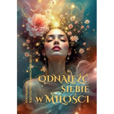 Odnale�� siebie w mi�o�ci