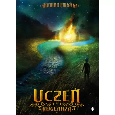 Ucze kuglarza. Magik i zodziejka. Tom 2 - Mikama Anniina