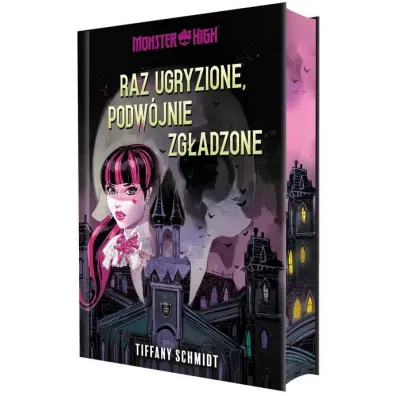 Raz ugryzione, podw�jnie zg�adzone Monster High (barwione brzegi)