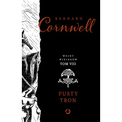 Pusty tron. Wojny Wiking�w. Tom 8