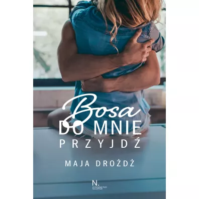 Bosa do mnie przyjd� - Maja Dro�d�