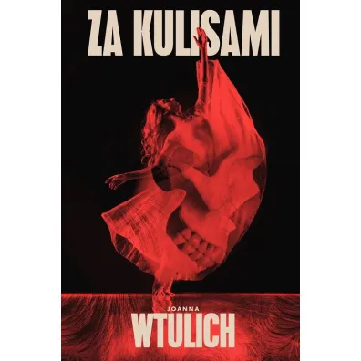 Za kulisami - Joanna  Wtulich