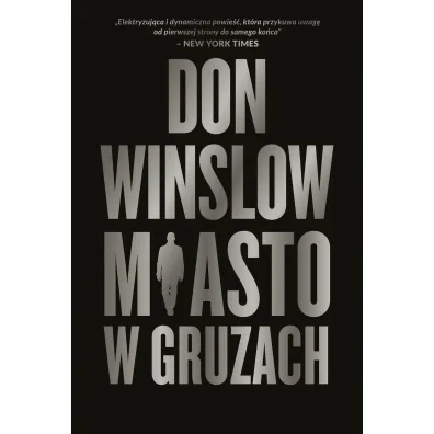 Miasto w gruzach. Danny Ryan. Tom 3 - Don Winslow