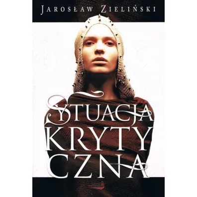 Sytuacja krytyczna - Jaros�aw Zieli�ski