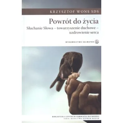 Powr�t do �ycia. S�uchanie S�owa - Krzysztof Wons