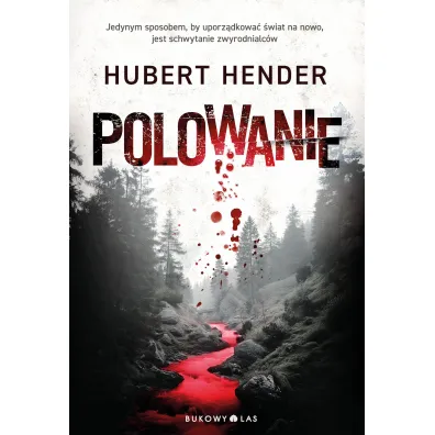 Polowanie - Hubert Hender