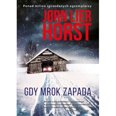 Gdy mrok zapada. Cykl William Wisting. Tom 11 - Jorn Lier Horst