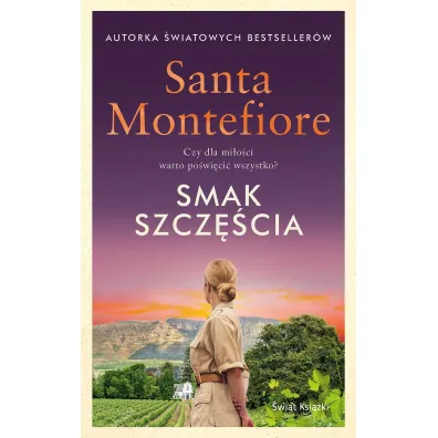 Smak szcz�cia - Santa Montefiore