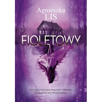 Fioletowy - Agnieszka Lis