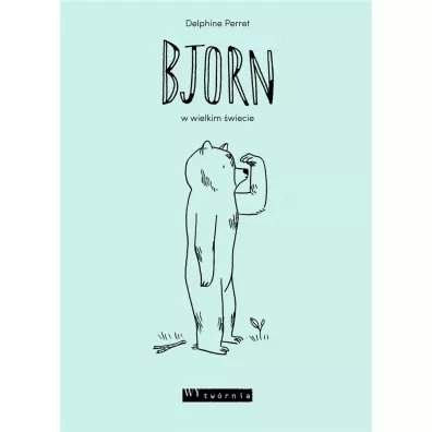 Bjorn w wielkim mie�cie - Delphine Perret