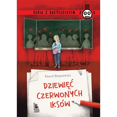 Dziewi�� czerwonych iks�w - Pawe� Ber�sewicz