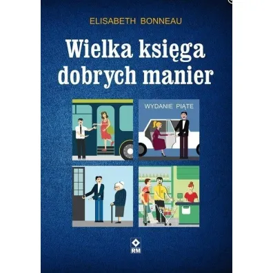Wielka ksi�ga dobrych manier - Elisabeth Bonneau
