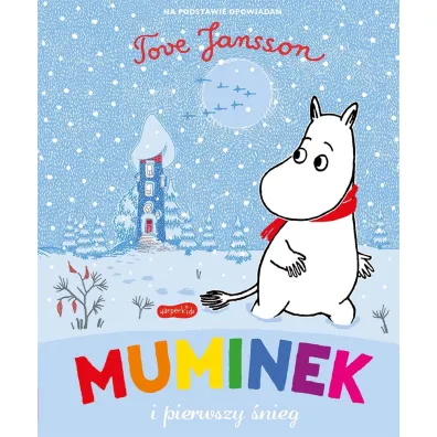 Muminek i pierwszy �nieg