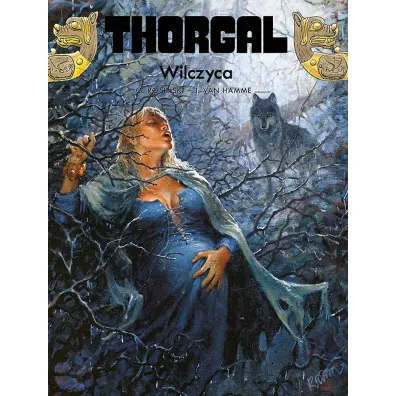 Thorgal. Wilczyca. Tom 16 - Jean Van Hamme