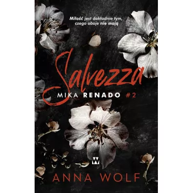 Salvezza. Mika Renado - Anna Wolf