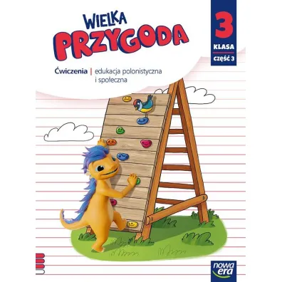 Wielka przygoda NEON. Klasa 3. Cz�� 3. Zeszyt �wicze� zintegrowanych - El�bieta Kacprzak, Ma�gorzata Ogrodowczyk, Anna  �adzi�ska