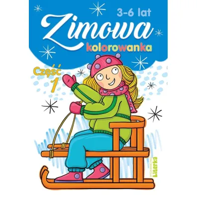 Zimowa kolorowanka cz.1 - Lidia Szwabowska